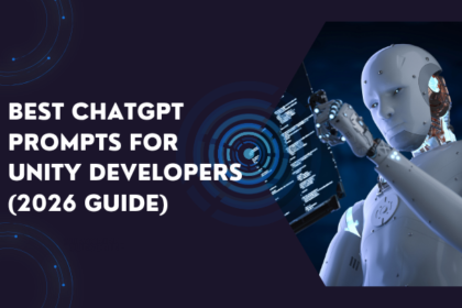 Best ChatGPT Prompts for Unity Developers (2026 Guide)