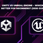 Unity vs Unreal Engine – Which is Better for Beginners (2026 Guide)