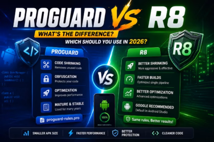 ProGuard vs R8 comparison graphic