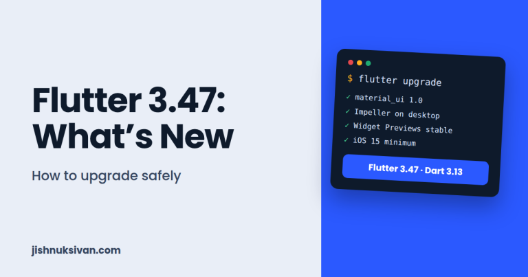 Flutter 3.47